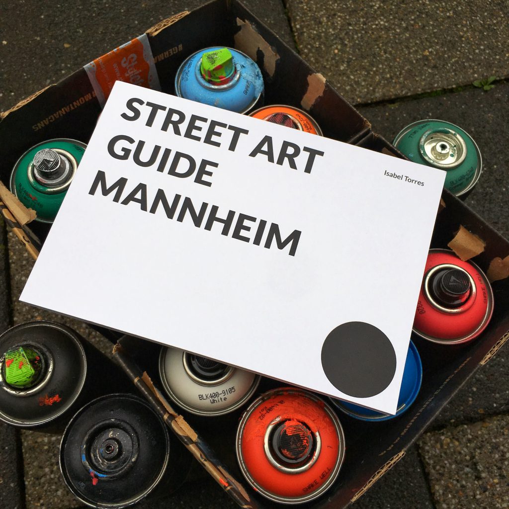 Das Buch - Street Art Guide Mannheim | Street Art Mannheim